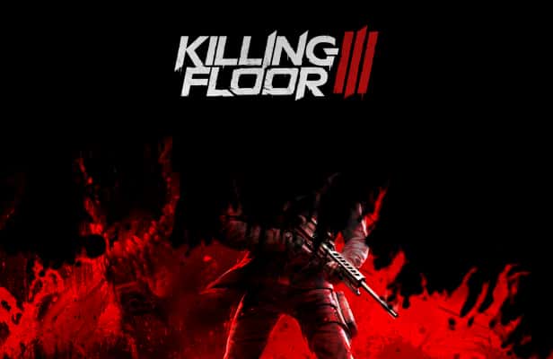 STEAM学习 杀戮空间3 Killing Floor 3 中文版 17.5G